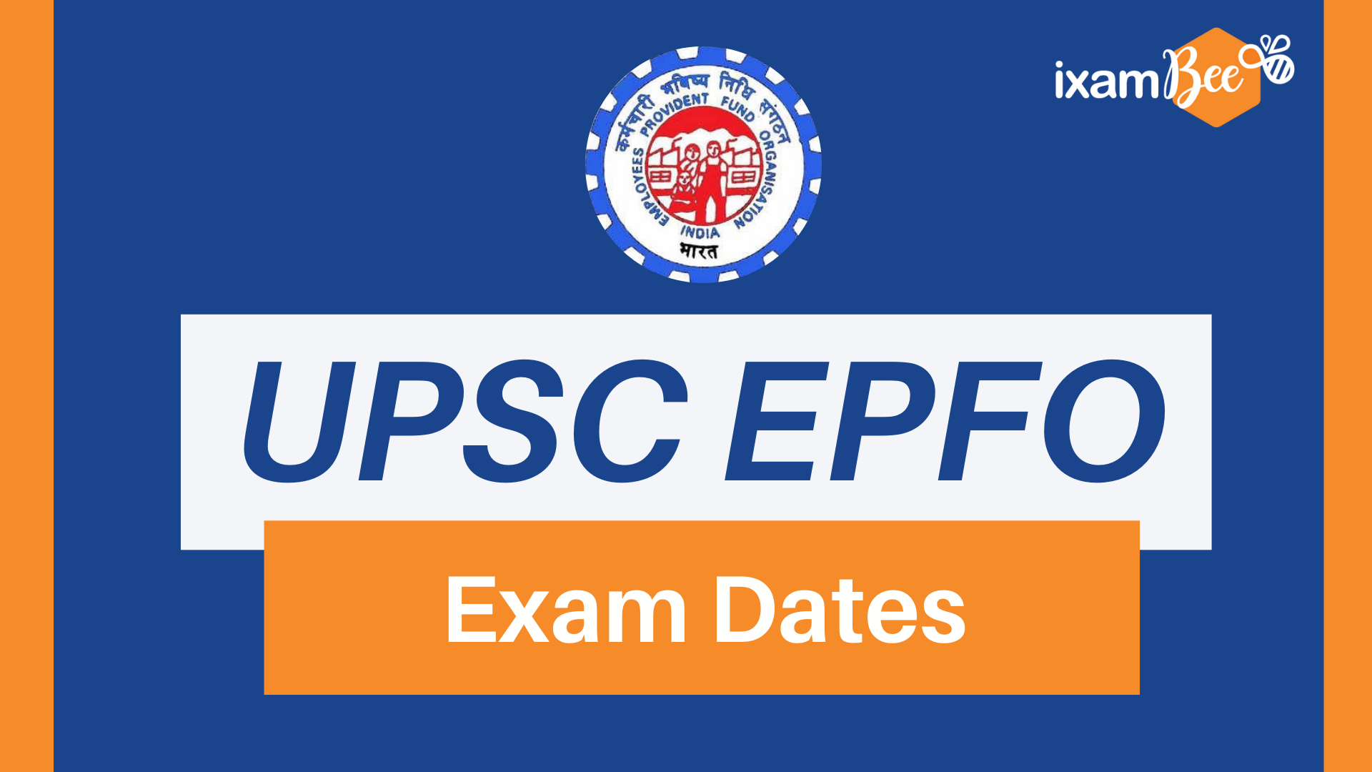 UPSC APFC EPFO Exam Calendar 2024 Check Assistant Provident Fund